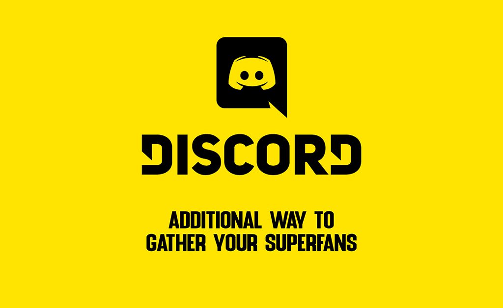 Discord: gather your superfans